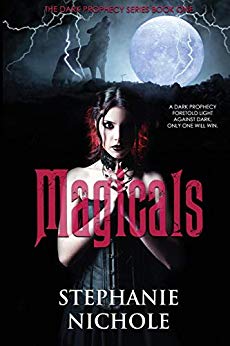 Magicals (The Dark Prophecy Series Book 1)