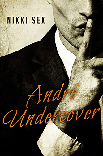 Free: Andre Undercover