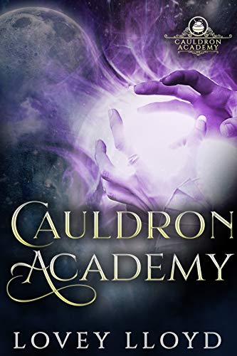 Cauldron Academy: Paranormal Witches