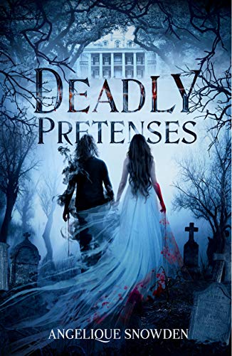 Deadly Pretenses: A New Adult Paranormal Romance