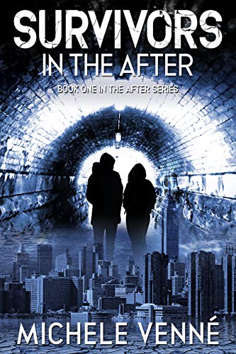 Free: Survivors in the After (Book One of the After Series)