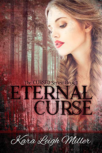 Eternal Curse (The Cursed Series, Book 1)