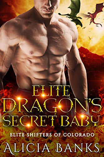 Elite Dragon’s Secret Baby
