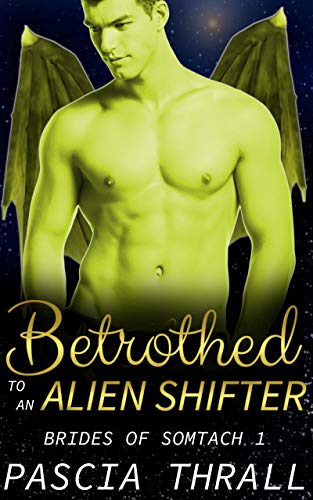 Betrothed to an Alien Shifter