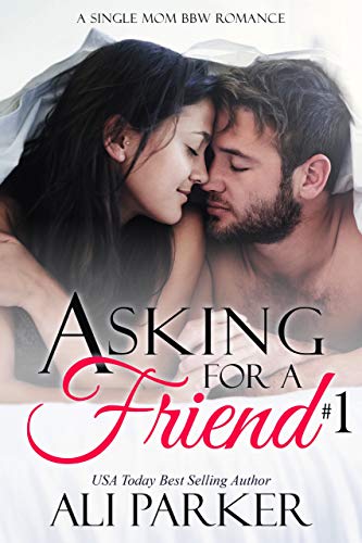 Free: Asking For A Friend (Book 1)