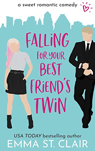 Falling for Your Best Friend’s Twin