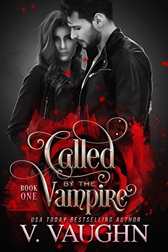 Free: Called by the Vampire (Book 1)