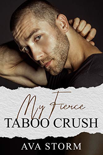 My Fierce Taboo Crush