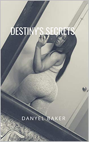Destiny’s Secret