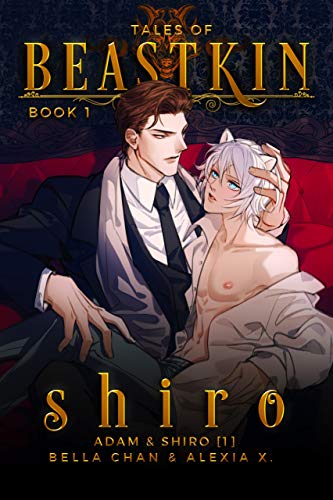 Tales of Beastkin – Shiro: Paranormal Shifter Mafia MM Romance