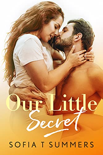 Our Little Secret: A Fake Marriage Secret Baby Romance (Fake and Forbidden)