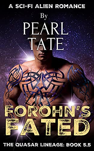Free: Forohn’s Fated (A Sci-Fi Alien Romance)
