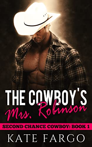 Free: The Cowboy’s Mrs. Robinson