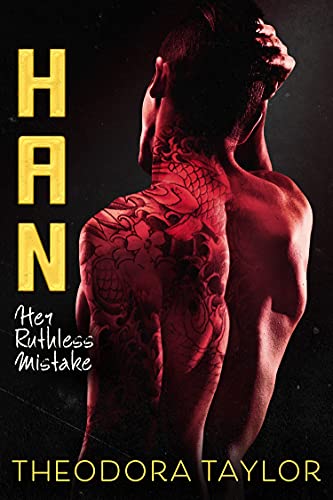 Free: HAN: Her Ruthless Mistake: 50 Loving States, Delaware (Ruthless Triad Book 4)
