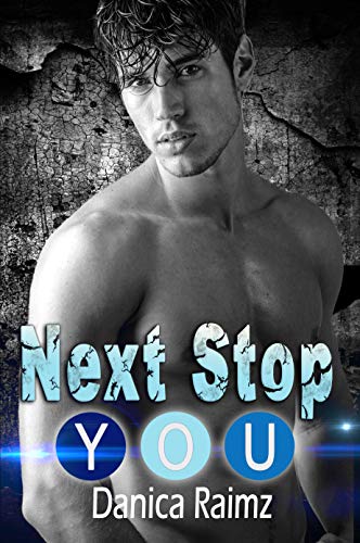 Free: Next Stop: You (a single dad romance with a twist)
