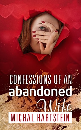 Free: Confessions of an Abandoned Wife