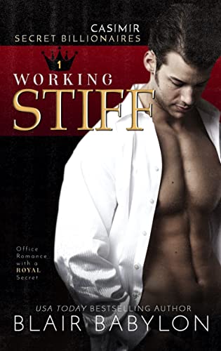 Free: Working Stiff: Casimir (Secret Billionaires Book 1)