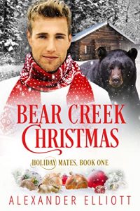 2022 Christmas Romance Books Free Bear Creek Christmas