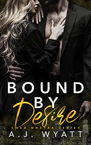 Free: Bound by Desire