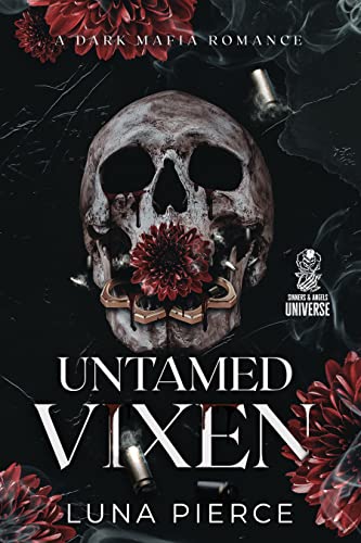 Free: Untamed Vixen: A Dark Mafia Reverse Harem Romance (Sinners and Angels)