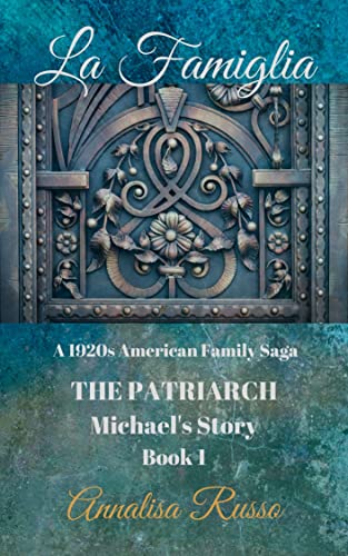 La Famiglia: The Patriarch: Michael’s Story