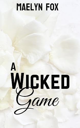 Free: A Wicked Game