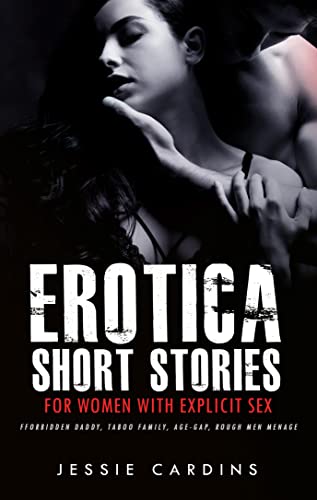 Free: Erotica Short Stories for Women with Explicit Sex