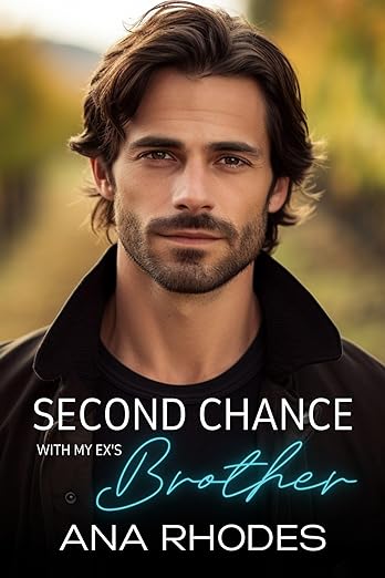 Free: Second Chance with My Ex’s Brother