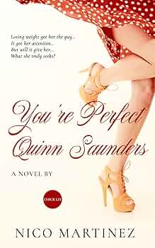 Free: You’re Perfect Quinn Saunders