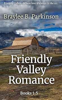 Friendly Valley Romance: Books 1-5